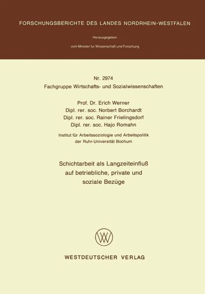 Schichtarbeit als Langzeiteinfluß auf betriebliche, private und soziale Bezüge (eBook, PDF)