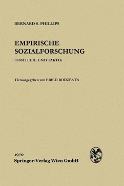 Empirische Sozialforschung (eBook, PDF) - Phillips, Bernard S.; Bodzenta, Erich