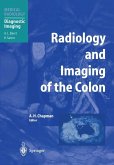 Radiology and Imaging of the Colon (eBook, PDF)