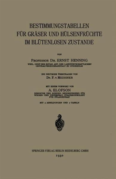 Bestimmungstabellen für Gräser und Hülsenfrüchte im Blütenlosen Zustande (eBook, PDF)