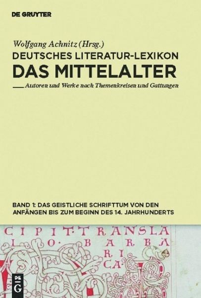 Das geistliche Schrifttum von den Anfängen bis zum Beginn des 14. Jahrhunderts (eBook, PDF)