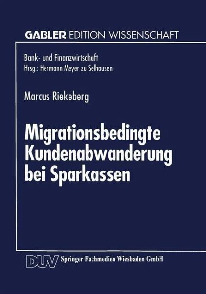 Migrationsbedingte Kundenabwanderung bei Sparkassen (eBook, PDF)