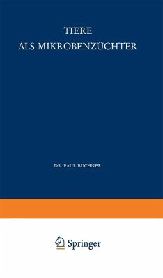 Tiere als Mikrobenzüchter (eBook, PDF) - Buchner, P.