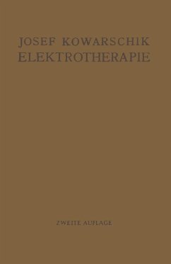 Elektrotherapie (eBook, PDF) - Kowarschik, Josef