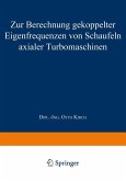 Zur Berechnung gekoppelter Eigenfrequenzen von Schaufeln axialer Turbomaschinen (eBook, PDF)