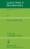 Time Lags in Biological Models (eBook, PDF)