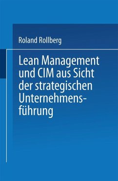 Lean Management und CIM aus Sicht der strategischen Unternehmensführung (eBook, PDF)