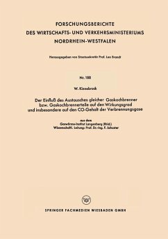 Der Einfluß des Austausches gleicher Gaskochbrenner bzw. Gaskochbrennerteile auf den Wirkungsgrad und insbesondere auf den CO-Gehalt der Verbrennungsgase (eBook, PDF) - Kinnebrock, Willibald