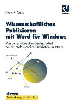 Wissenschaftliches Publizieren mit Word für Windows (eBook, PDF) - Greis, Klaus P.