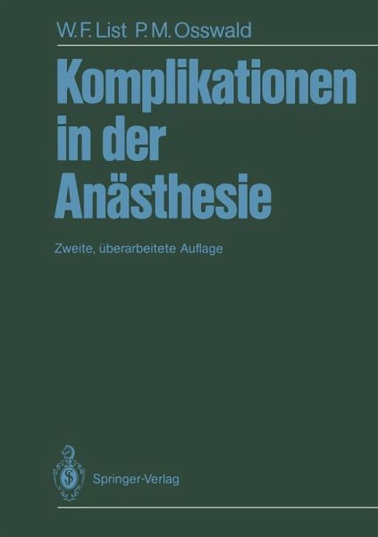 Komplikationen in der Anästhesie (eBook, PDF) Komplikationen in der Anästhesie (eBook, PDF)