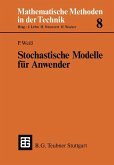 Stochastische Modelle für Anwender (eBook, PDF)