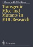 Transgenic Mice and Mutants in MHC Research (eBook, PDF)