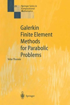 Galerkin Finite Element Methods for Parabolic Problems (eBook, PDF) - Thomee, Vidar