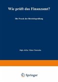 Wie prüft das Finanzamt? (eBook, PDF)