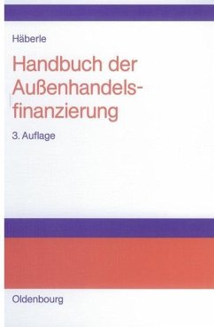 Handbuch der Außenhandelsfinanzierung (eBook, PDF) - Häberle, Siegfried G.