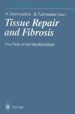 Tissue Repair and Fibrosis (eBook, PDF)