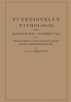 Funktionelle Pathologie (eBook, PDF) - Bergmann, Gustav Von; Goldner, Martin