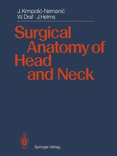 Surgical Anatomy of Head and Neck (eBook, PDF) - Krmpotic-Nemanic, Jelena; Draf, Wolfgang; Helms, Jan