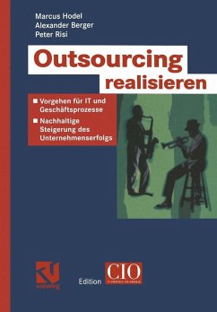 Outsourcing realisieren (eBook, PDF) - Hodel, Marcus; Berger, Alexander; Risi, Peter