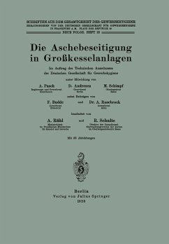 Die Aschebeseitigung in Großkesselanlagen (eBook, PDF) - Pasch, A.; Andresen, D.; Schimpf, M.; Budde, F.; Rosenbrock, A.; Rühl, A.; Schulte, R.
