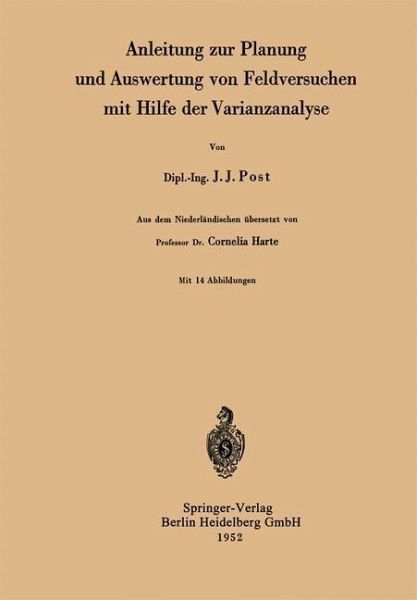 Anleitung zur Planung und Auswertung von Feldversuchen mit Hilfe der Varianzanalyse (eBook, PDF) Anleitung zur Planung und Auswertung von Feldversuchen mit Hilfe der Varianzanalyse (eBook, PDF)