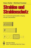Strahlen und Strahlenschutz (eBook, PDF)