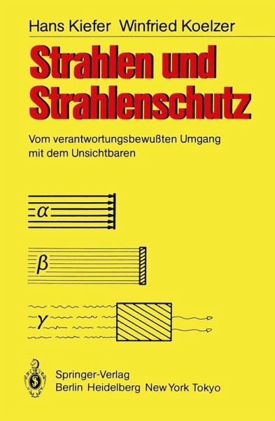 Strahlen und Strahlenschutz (eBook, PDF) Strahlen und Strahlenschutz (eBook, PDF)