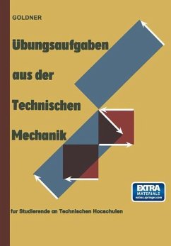 Übungsaufgaben aus der Technischen Mechanik (eBook, PDF) - Göldner, Hans