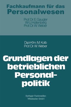 Grundlagen der betrieblichen Personalpolitik (eBook, PDF) - Kolb, Meinulf; Weber, Wolfgang