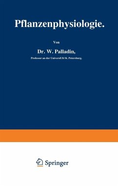 Pflanzenphysiologie (eBook, PDF) - Palladin, W.