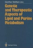 Genetic and Therapeutic Aspects of Lipid and Purine Metabolism (eBook, PDF)