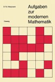 Aufgaben zur modernen Mathematik (eBook, PDF)