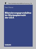 Bilanzierungsgrundsätze im Wertpapierrecht der U.S.A. (eBook, PDF)