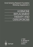 Hormone Replacement Therapy and Osteoporosis (eBook, PDF)