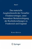 Das Materielle Ausgleichsrecht des Versailler Friedensvertrages (eBook, PDF)