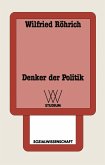 Denker der Politik (eBook, PDF) Denker der Politik (eBook, PDF)