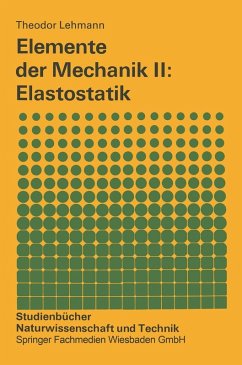 Elemente der Mechanik II: Elastostatik (eBook, PDF) - Lehmann, Theodor