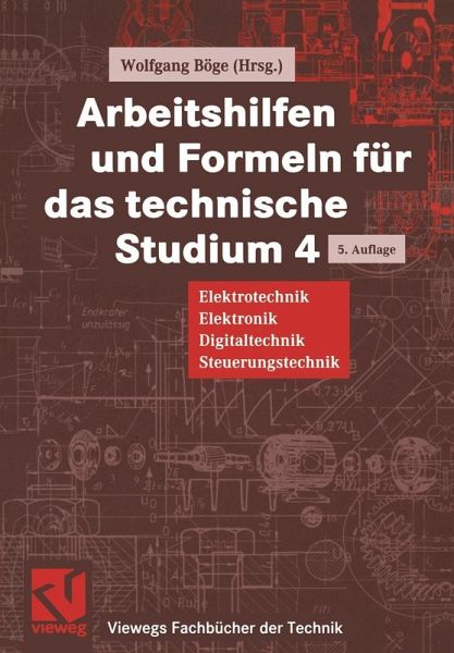 Arbeitshilfen und Formeln für das technische Studium (eBook, PDF) Arbeitshilfen und Formeln für das technische Studium (eBook, PDF)