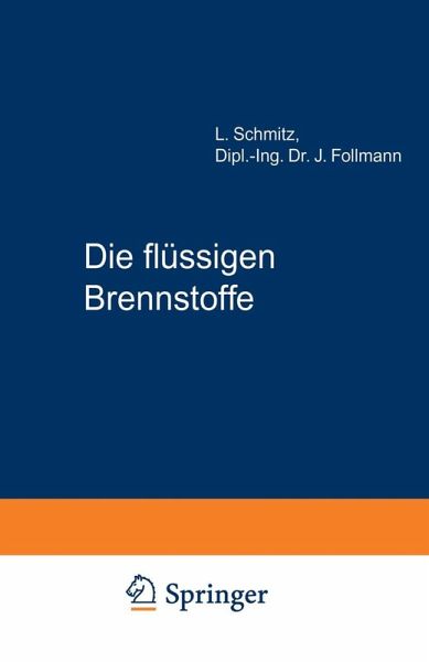 Die flüssigen Brennstoffe (eBook, PDF)