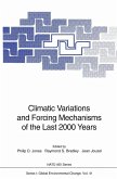 Climatic Variations and Forcing Mechanisms of the Last 2000 Years (eBook, PDF)