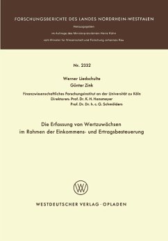 Die Erfassung von Wertzuwächsen im Rahmen der Einkommens- und Ertragsbesteuerung (eBook, PDF) - Liedschulte, Werner