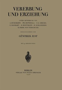 Vererbung und Erziehung (eBook, PDF) - Busemann, A.; Depdolla, Ph.; Dresel, E. G.; Hanhart, E.; Hoffmann, H.; Schlemmer, H.; Verschuer, O. von