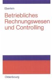 Betriebliches Rechnungswesen und Controlling (eBook, PDF)