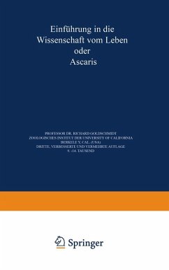 Einführung in die Wissenschaft vom Leben oder Ascaris (eBook, PDF) - Goldschmidt, Richard