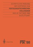 FTK '88, Fertigungstechnisches Kolloquium (eBook, PDF)
