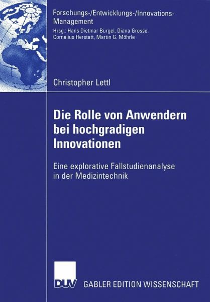 Die Rolle von Anwendern bei hochgradigen Innovationen (eBook, PDF)