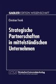 Strategische Partnerschaften in mittelständischen Unternehmen (eBook, PDF)