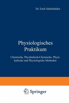 Physiologisches Praktikum (eBook, PDF) - Abderhalden, Emil