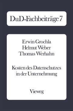 Kosten des Datenschutzes in der Unternehmung (eBook, PDF) - Grochla, Erwin