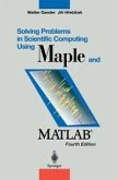 Solving Problems in Scientific Computing Using Maple and MATLAB® (eBook, PDF)